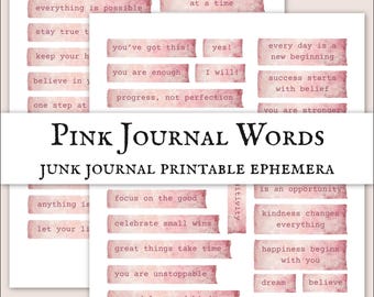 Palavras de diário de lixo para impressão, palavras digitais, frases positivas, kit de diário de lixo inspirador, frases efêmeras, etiquetas grunge rosa, scrapbooking