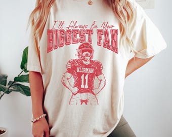 Comfort Colors© I'll Always Be Your Biggest Fan Shirt,Customized Football Mom Shirt,Football Player Graphic Choice,Your Name Number Football