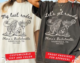 Custom Last Rodeo Bachelorette Shirt,Nashville Bachelorette Shirts