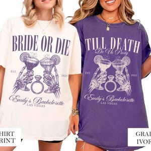 Bride or Die Til Death Do Us Party Shirt Gothic Bride Bachelorette Tee Skeleton Comfort Colors Custom Halloween Bachelorette Spooky Bride