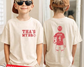 Soccer Brother Shirt, Soccer Sis Tee, Futbolt Lover Bro Shirt, Toddler Soccer Fan Gift, Custom Player Name Tees, Cheer Sister