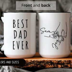 Best Dad Ever Mug,Personalized Dad Coffee Mug,You Hold My Hand,Dad Mug With Kids Names,Dad And Kids Hands Cup,Dad Gift From Kids,Dad Gift