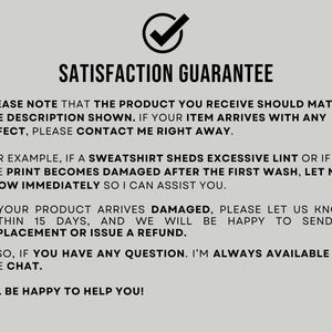 May include: A light gray background with the words "SATISFACTION GUARANTEE" in bold black text. Below, a detailed description of the guarantee, including what to do if the product is defective or damaged. A black checkmark is at the top.