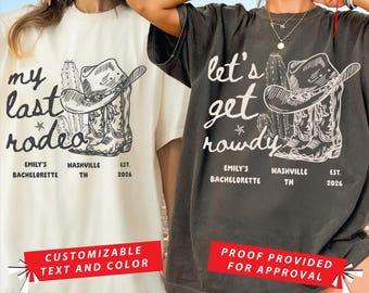 Custom Last Rodeo Bachelorette Shirt,Nashville Bachelorette Shirts