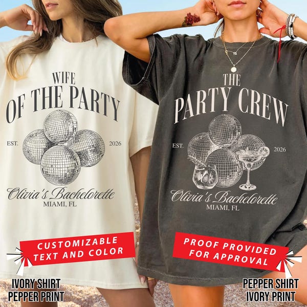Wife of The Party Comfort Colors Bachelorette Shirts: Bridal Party Matching Tee