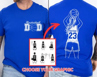 Customized Basketball Dad Shirt, Basketball Player Graphic Choice, Your Name Number Basketball Shirt, Gameday Dad Shirt,Basketball Shirt