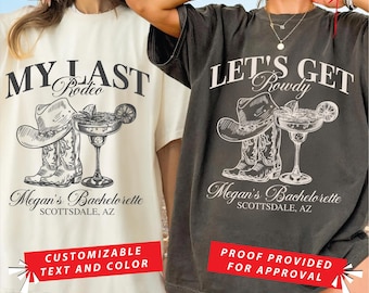 Custom Last Rodeo Bachelorette Shirt,Nashville Bachelorette Shirts