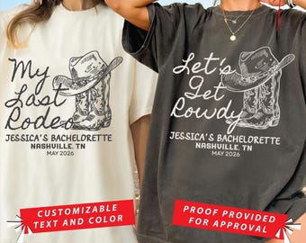 Custom Last Rodeo Bachelorette Shirt,Nashville Bachelorette Shirts