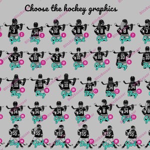May include: A collection of hockey-themed graphics featuring players in black jerseys with various numbers. Each graphic includes the text "Boy" or "Girl" in teal, with the phrase "Choose the hockey graphics" at the top.