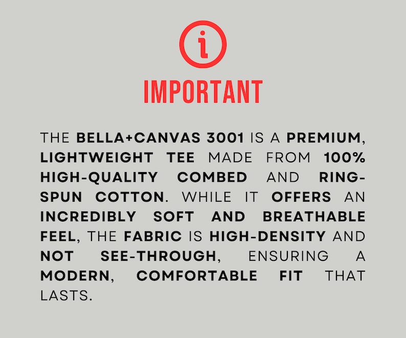 May include: A light gray graphic with the word "IMPORTANT" in red, above text describing a premium, lightweight tee made from combed and ring-spun cotton. The text highlights the soft, breathable feel and high-density fabric.