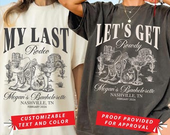 Custom Last Rodeo Bachelorette Shirt,Nashville Bachelorette Shirts