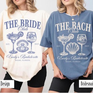 Bride Club Bach Club Bachelorette Shirt,Customized Bachelorette Comfort Colors Shirts,Bach Club Shirts,Beach Bach Shirt,Luxury Bachelorette