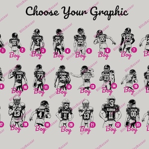 May include: A graphic chart titled Choose Your Graphic featuring twenty-four black and white illustrations of football players in jerseys with various numbers and names. Each player is labeled with a pink number and the word Boy.