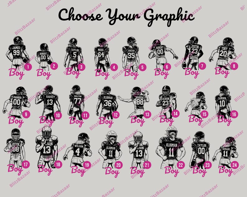 May include: A graphic chart titled Choose Your Graphic featuring twenty-four black and white illustrations of football players in jerseys with various numbers and names. Each player is labeled with a pink number and the word Boy.