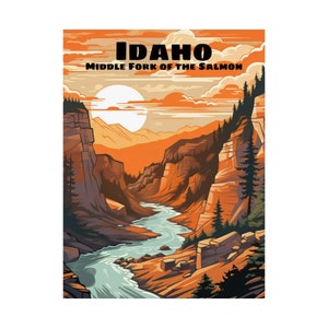 Middle Fork of the Salmon - Idaho Poster 9 - Fly Fishing, Whitewater Rafting, Mountains, Fishing, Retro, Travel, Vector Art, Unframed