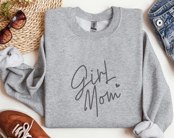 Girl Mom Sweatshirt | Geschenk für Mama | Muttertagsgeschenk | Geschenk zur Geburt | Mama Sweatshirt | Mom Sweatshirt | Weihnachtsgeschenk