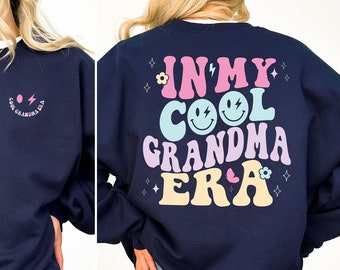 In My Cool Grandma Era Sweatshirt | Geschenk für Oma | Muttertagsgeschenk | Geschenk für Oma| Oma Sweatshirt | Grandma Sweatshirt |Cool Oma