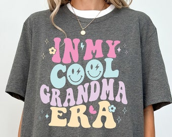 In My Cool Grandma Era T-Shirt | Geschenk für Oma | Muttertagsgeschenk | Schwangerschaftsverkündung | Oma T-Shirt | Cool Oma Shirt | Oma