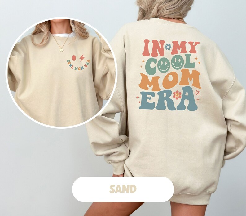 In My Cool Mom Era Sweatshirt Geschenk für Mama Muttertagsgeschenk Geschenk zur Geburt Mama Sweatshirt Mom Sweatshirt Cool Mom Bild 2