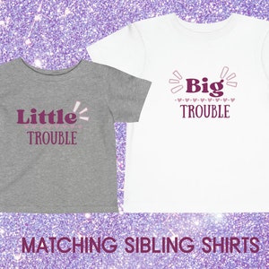 Little Trouble - Sibling Matching Set for the Little Sibling