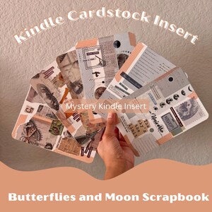 May include: A set of six decorative cardstock inserts for a Kindle e-reader. The inserts feature a vintage aesthetic with butterflies, moons, and text that reads "The Universe is the sky's limit".