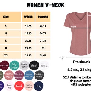 May include: A size chart for women's v-neck t-shirts with measurements in inches. The chart shows the width and length of the shirts in sizes S, M, L, XL, and 2XL. The chart also includes a color chart with 12 different color options.