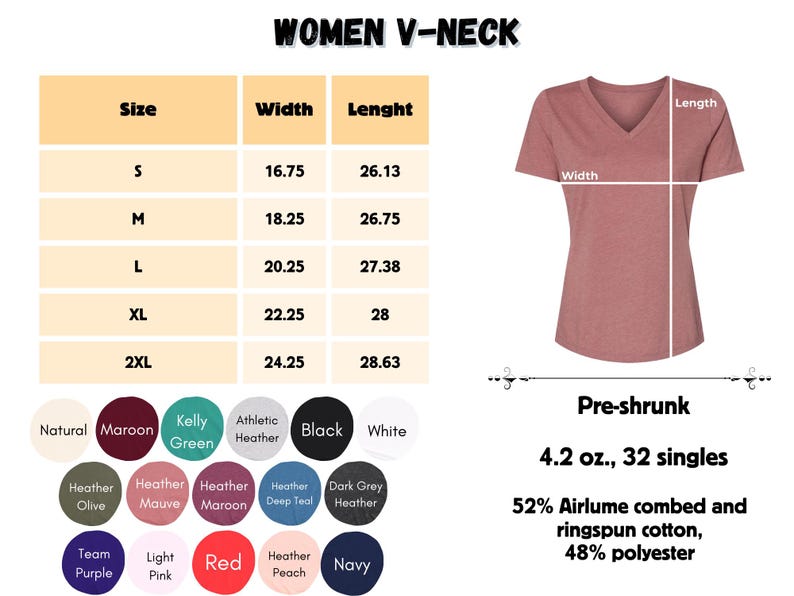 May include: A size chart for women's v-neck t-shirts with measurements in inches. The chart shows the width and length of the shirts in sizes S, M, L, XL, and 2XL. The chart also includes a color chart with 12 different color options.