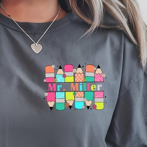 Custom Teacher Name T-Shirt: Personalized Back to School Gift