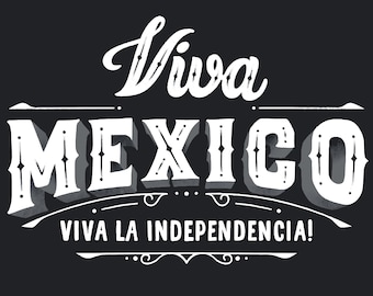Viva Mexico Independence Day SVG: Layered Cut File (Digital Download)