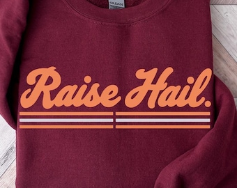 Raise Hail. Sweatshirt, Raise Hail. Shirt, Raise Hail. Crewneck, Raise Hail. Hoodie, Commanders TShirt, Washington Fans Apparels