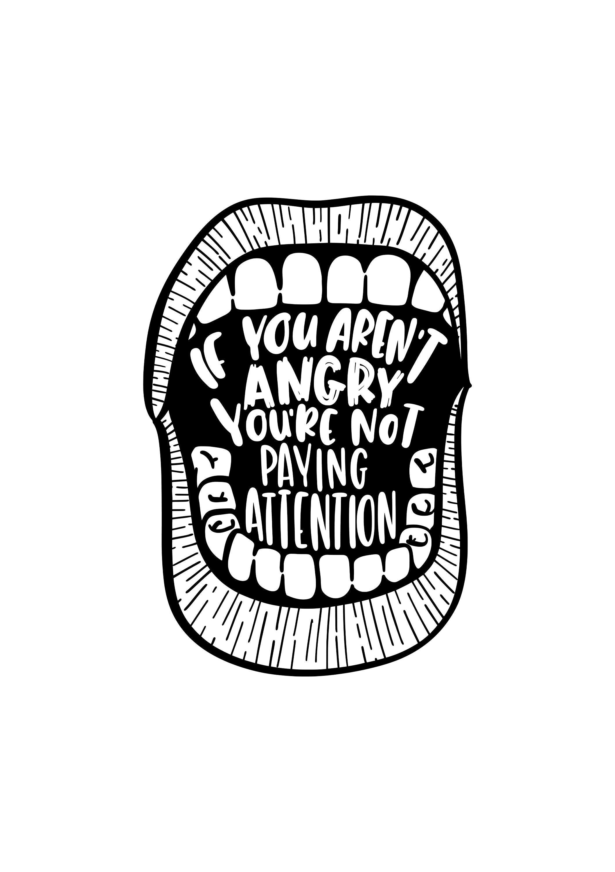 "If You're Not Angry, You're Not Paying Attention" Magnet - 5 Inch Fridge Metal Decal