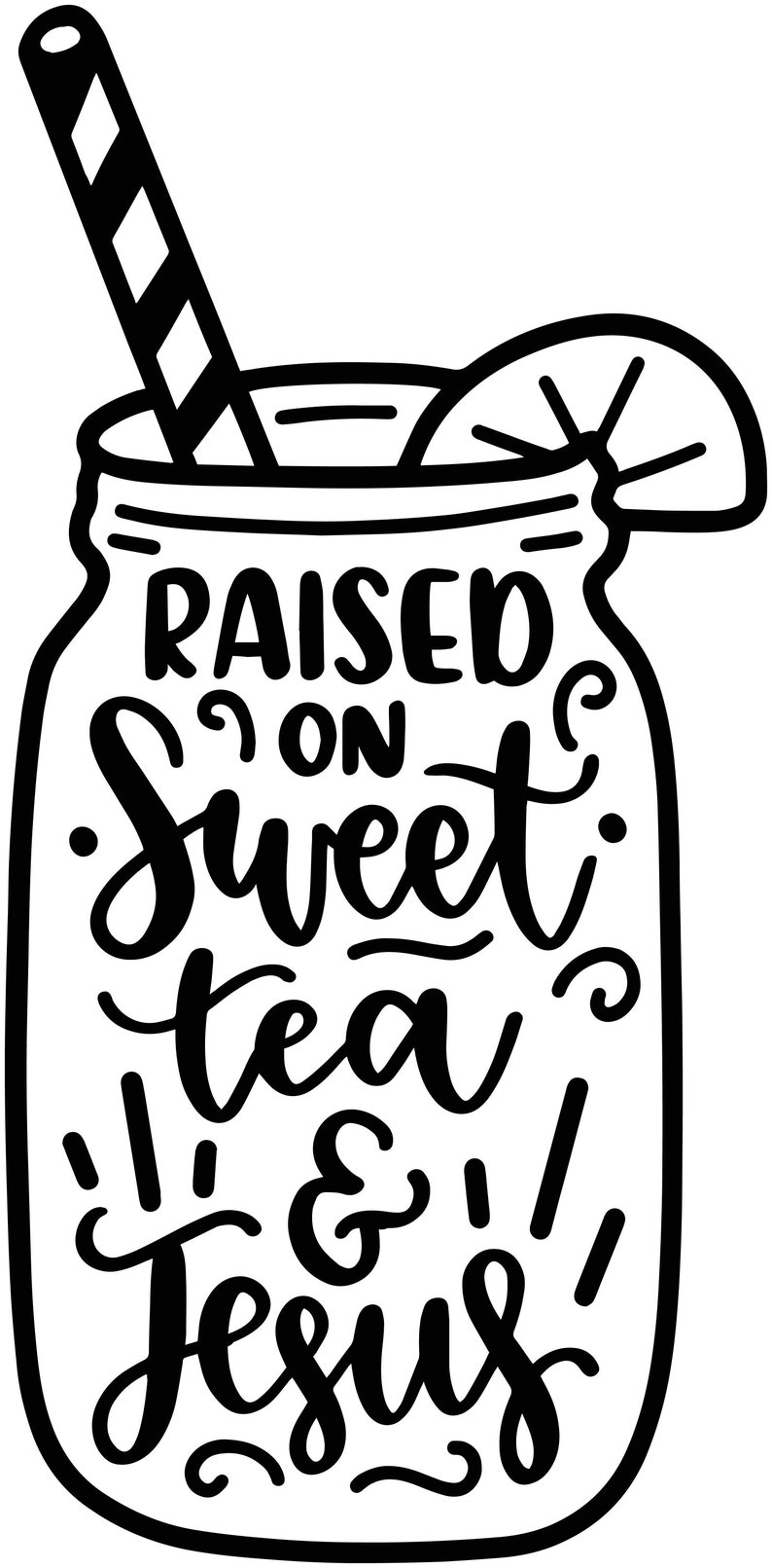 Raised on Sweet Tea &amp; Jesus, Layered Cricut Design Cut Files SVG + PNG ...