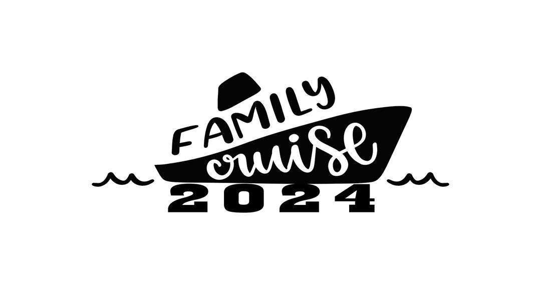 Family Cruise 2024, Layered Cricut Design Cut File SVG PNG JPEG Ai Pdf