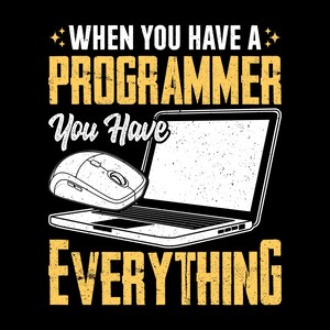 Wenn Sie einen Programmierer haben, haben Sie alles, Cricut Design Schnittdateien SVG + PNG + EPS Digital Download Bilddateien