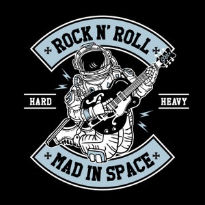 Rock and Roll, Mad in Space, Hard and Heavy,  Cricut Design Cut File SVG + PNG + JPG + Eps + Ai Clip Art & Image File