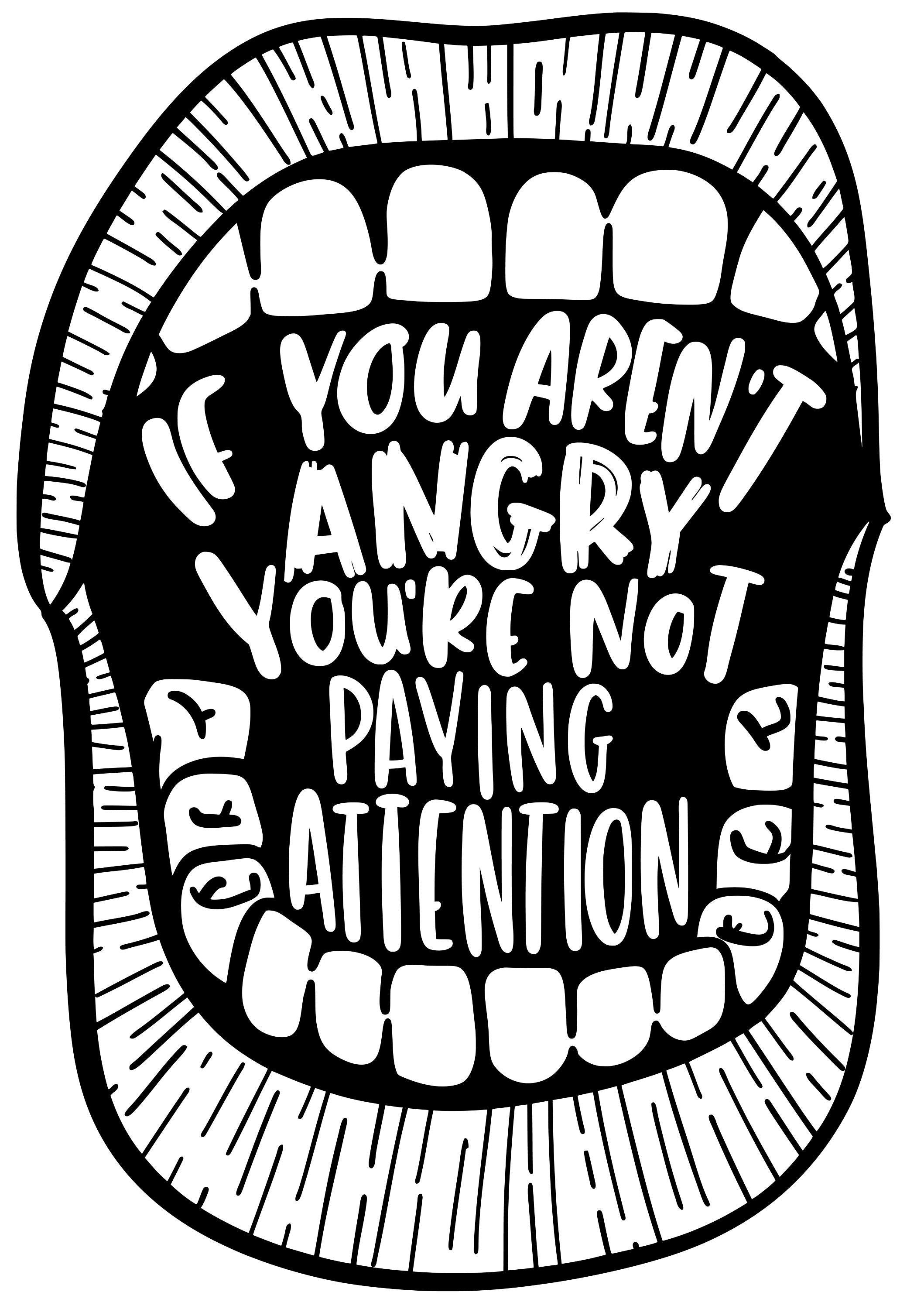 If You Aren't Angry, You're Not Paying Attention, Layered Cut File SVG ...