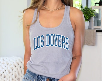 LA Dodgers Tank Top Womens, Los Angeles Dodgers Tank for Women, "LOS DOYERS" Tank Top Womens Gift for Dodgers Fan
