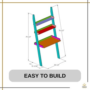 May include: A multi-colored ladder desk with two upper shelves and a larger lower work surface. The structure features teal side supports, a purple top shelf, a red middle shelf, and an orange desk surface. Dimensions are 74 1/2 inches, 76 1/2 inches, 21 1/16 inches, and 36 1/2 inches.