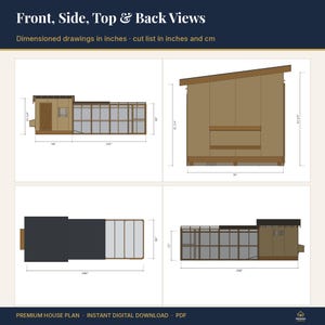 May include: A digital architectural plan titled Front, Side, Top & Back Views showing a brown shed with a run. The technical drawing includes dimensions in inches for the structure's height, width, and length, presented as a PDF download.