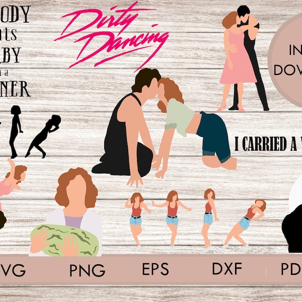 Bundle Dirty dancing svg png Carried a Watermelon cricut silhouette cutting files