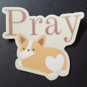 Pray Sticker, Faith Sticker, Christian Sticker
