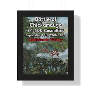 Pôster emoldurado da Batalha de Chickamauga | Pôster histórico da Guerra Civil | Batalha da Guerra Civil de Chickamauga | Pôster da história da Guerra Civil | Arte da Guerra Civil