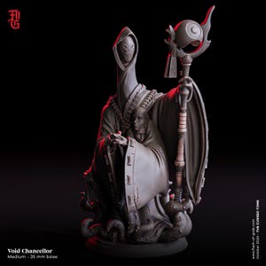 May include: A dark gray resin miniature figure titled Void Chancellor, featuring a tall hooded entity with multiple eyes, holding a staff topped with an orb. The figure stands on a 25 mm base, surrounded by tentacles, with two smaller faces visible.