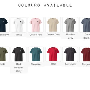 May include: A selection of t-shirts in various colours: French Navy, White, Cotton Pink, Desert Dust, Heather Grey, Dark Heather, Khaki, Dark Heather Grey, Stargazer, Red, Anthracite, and Burgundy. Each shirt features a small graphic.