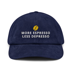 Espresso Depresso Corduroy Cap