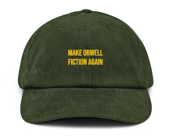 Maak Orwell Fiction Again vetgedrukte corduroy hoed