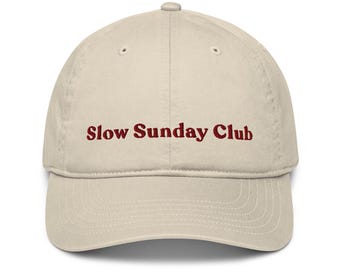 SLOW SUNDAY CLUB - Gorra clásica de papá - Ajuste relajado y cómodo