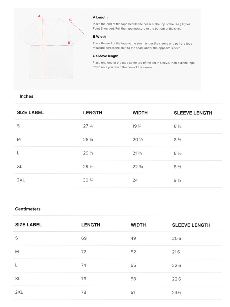 May include: White t-shirt with measurement instructions. The image shows how to measure the length, width, and sleeve length of a t-shirt. Measurements are provided in inches and centimetres for sizes S, M, L, XL, and 2XL.