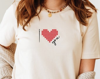 Cross Stitch Valentines Day Shirt, Cross Stitch Heart Lover Shirt, Gift for Stitchers, Sewist Tee, Stitching Gift for Her