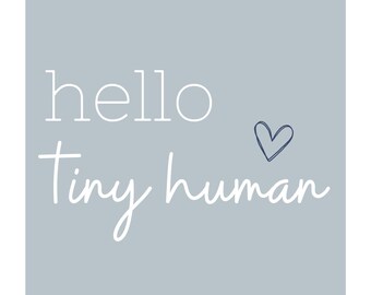 Hallo Tiny Human PRINTABLE Art: Decor van de kwekerij